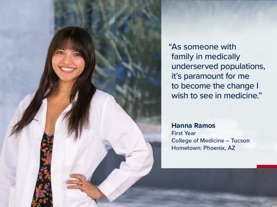 Portrait of Hanna Ramos, a young woman with long dark hair wearing a white medical coat, with a quote from Ramos on the image that reads, "As someone with family in medically underserved populations, it’s paramount for me to become the change I wish to see in medicine."