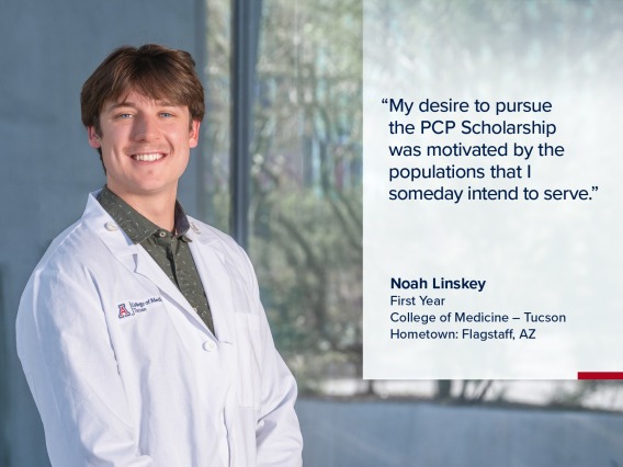 Portrait of Noah Linskey, a young man with short dark hair wearing a white medical coat, with a quote from Linskey on the image that reads, "My desire to pursue the PCP scholarship was motivated by the populations that I someday intend to serve."